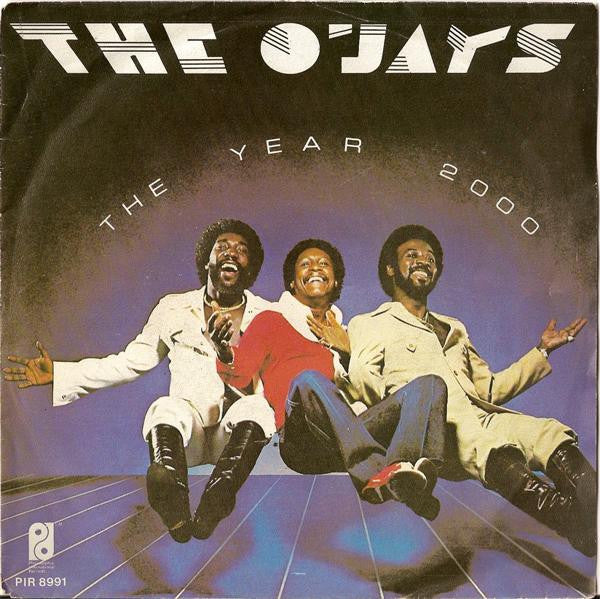 The O'Jays : The Year 2000 (7")