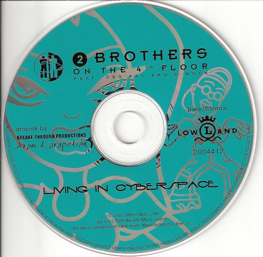 2 Brothers On The 4th Floor Feat Des'Ray And D-Rock : Living In Cyberspace (CD, Single)