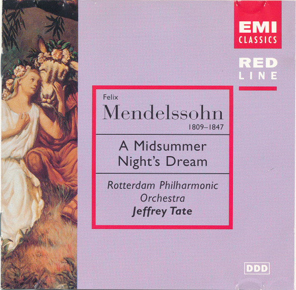 Felix Mendelssohn-Bartholdy, Rotterdams Philharmonisch Orkest, Jeffrey Tate : A Midsummer Night’s Dream (CD, Album, RE)