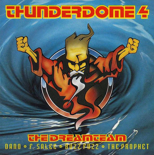 The Dreamteam : Thunderdome 4 (CD, Album, P/Mixed)