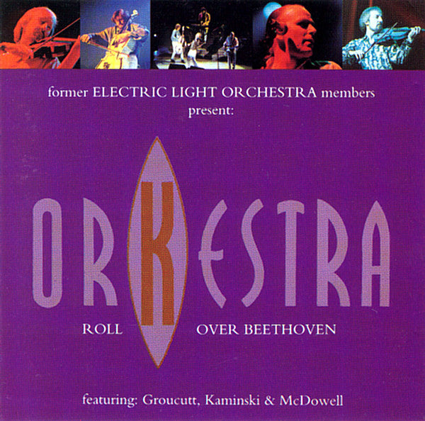 Orkestra (2) : Roll Over Beethoven (CD, Album)