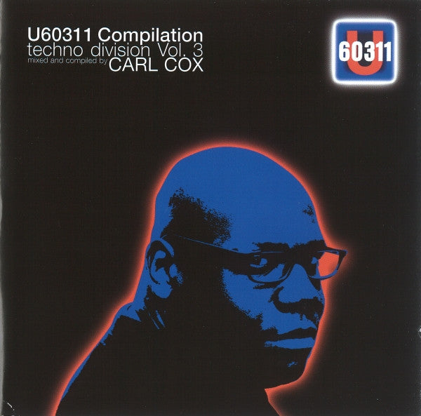 Carl Cox : U60311 Compilation Techno Division Vol. 3 (2xCD, Comp, Mixed)