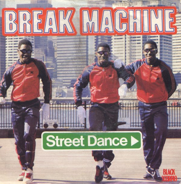 Break Machine : Street Dance (7", Single)