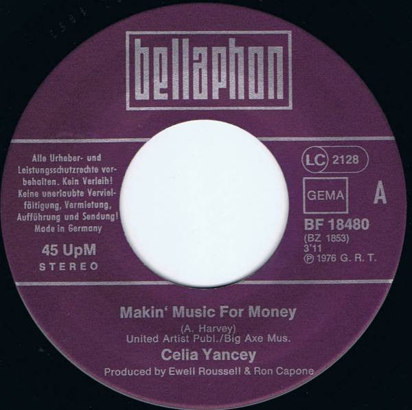Celia Yancey : Makin' Music For Money (7", Single)