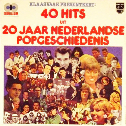 Various : Klaas Vaak Presenteert: 40 Hits Uit 20 Jaar Nederlandse Popgeschiedenis (2xLP, Comp, Gat)