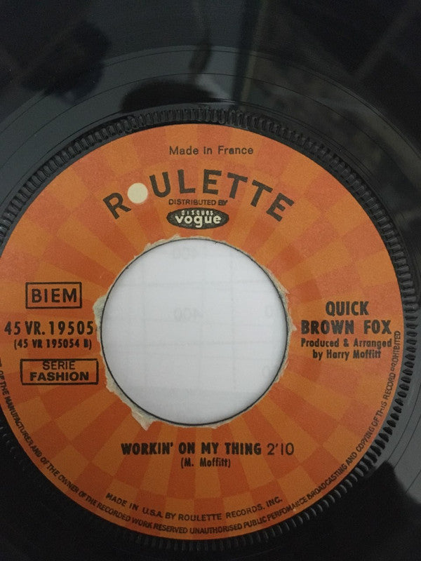 Quick Brown Fox : Come On Down To New Orleans / Workin' On My Thing (7")
