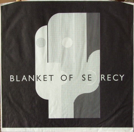 Blanket Of Secrecy : Ears Have Walls (LP, Album)