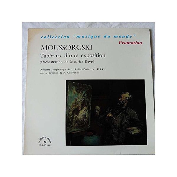 Modest Mussorgsky ,* Большой Симфонический Оркестр Всесоюзного Радио Tchaikovsky Symphony Orchestra Николай Голованов : Pictures at an Exhibition (LP, Mono, Promo)