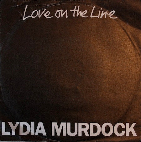Lydia Murdock : Love On The Line (7", Single)