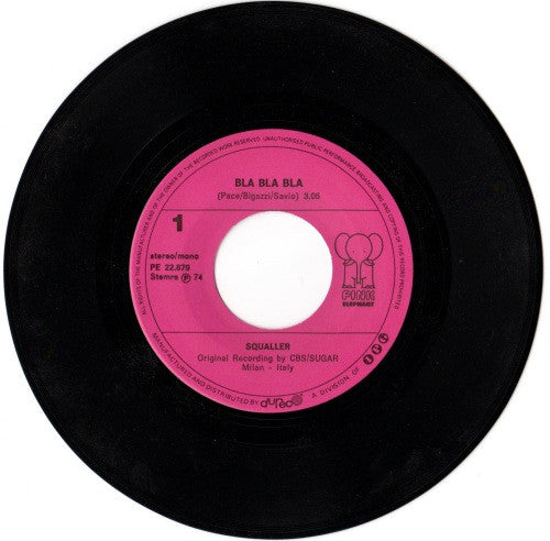 Squallor : Bla, Bla, Bla, Je T'aime.... / Santanna (7", Single)