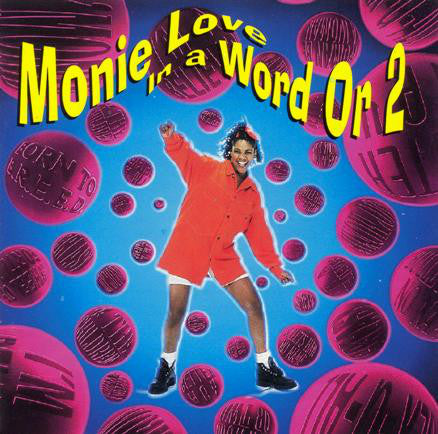 Monie Love : In A Word Or 2 (CD, Album)