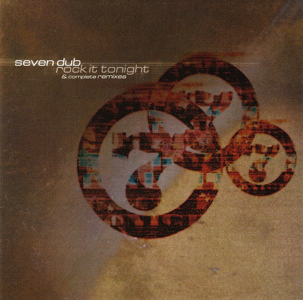 Seven Dub : Rock It Tonight & Complete Remixes (CD, Album + CD, Comp)