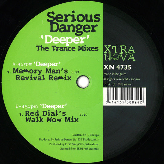 Serious Danger : Deeper (The Trance Mixes) (12")