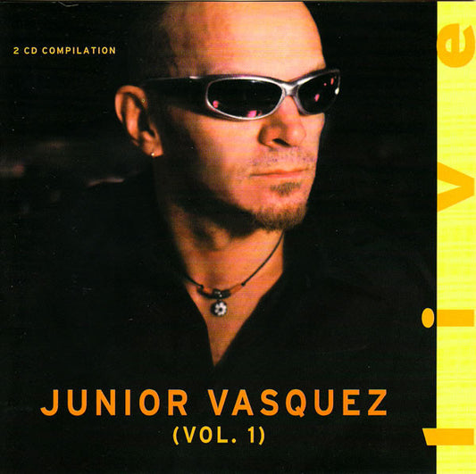 Junior Vasquez : Live (Vol. 1) (2xCD, Comp, Mixed)