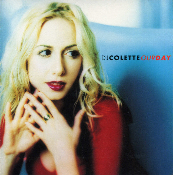 Colette : Our Day (CD, Comp, Mixed)