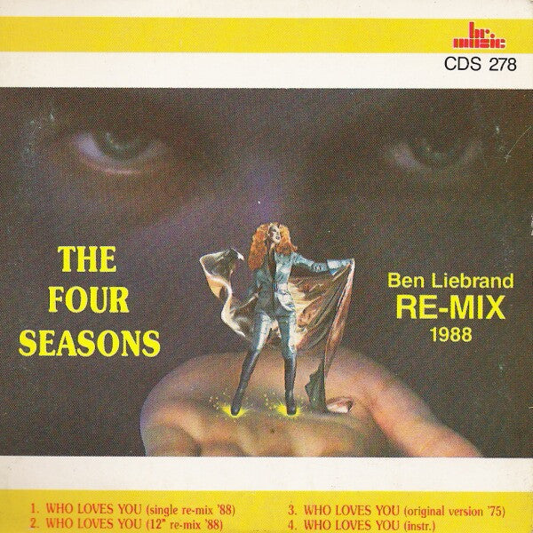 The Four Seasons : Who Loves You (Ben Liebrand Re-Mix 1988) (CD, Single)