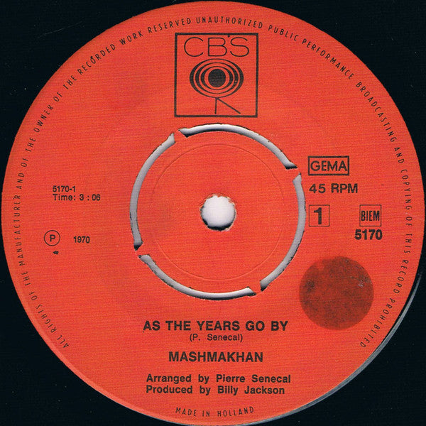 Mashmakhan : As The Years Go By / Days When We Are Free (7", Single)