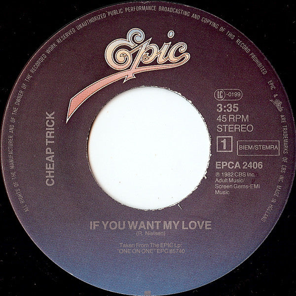 Cheap Trick : If You Want My Love (7", Single)