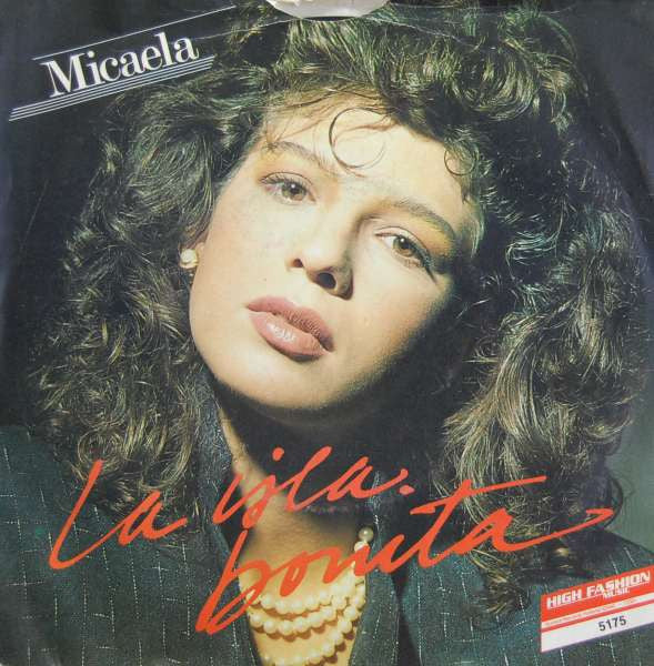 Micaela : La Isla Bonita (7")
