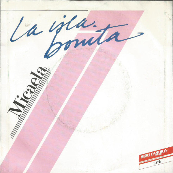 Micaela : La Isla Bonita (7")