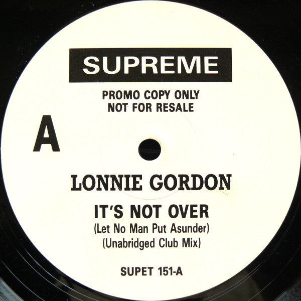 Lonnie Gordon : It's Not Over (Let No Man Put Asunder) (12", Promo)