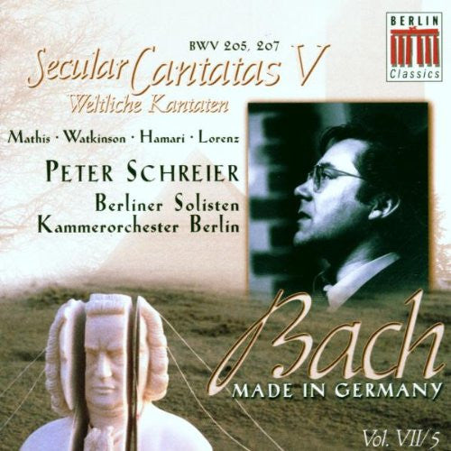 Johann Sebastian Bach - Edith Mathis • Carolyn Watkinson • Julia Hamari • Siegfried Lorenz • Peter Schreier • Berliner Solisten • Kammerorchester Berlin : Secular Cantatas V (BWV 205, 207) (CD, Comp, RE, RM)