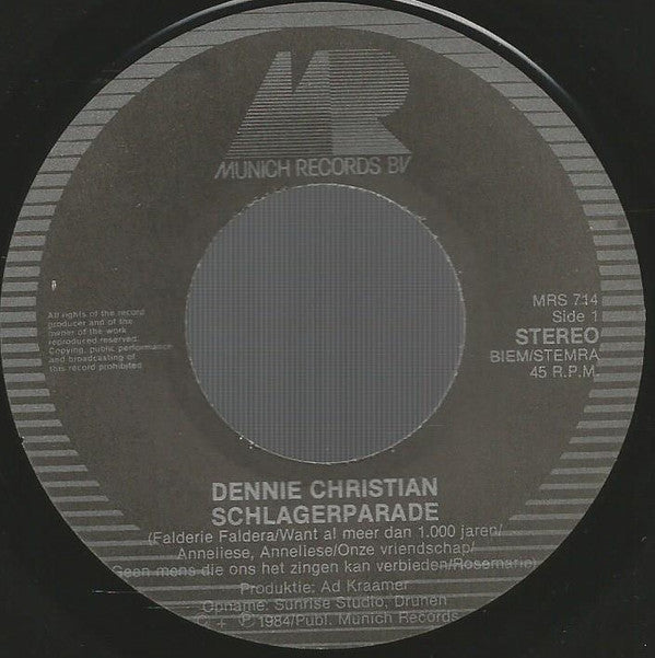 Dennie Christian : Schlagerparade / Vrijheid (7", Single)