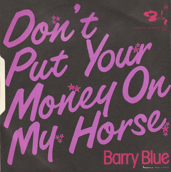 Barry Blue : Do You Wanna Dance (7", Single)