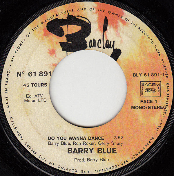 Barry Blue : Do You Wanna Dance (7", Single)
