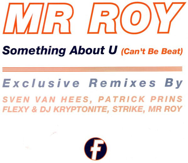 Mr. Roy : Something About U (Can't Be Beat) (CD, Maxi)