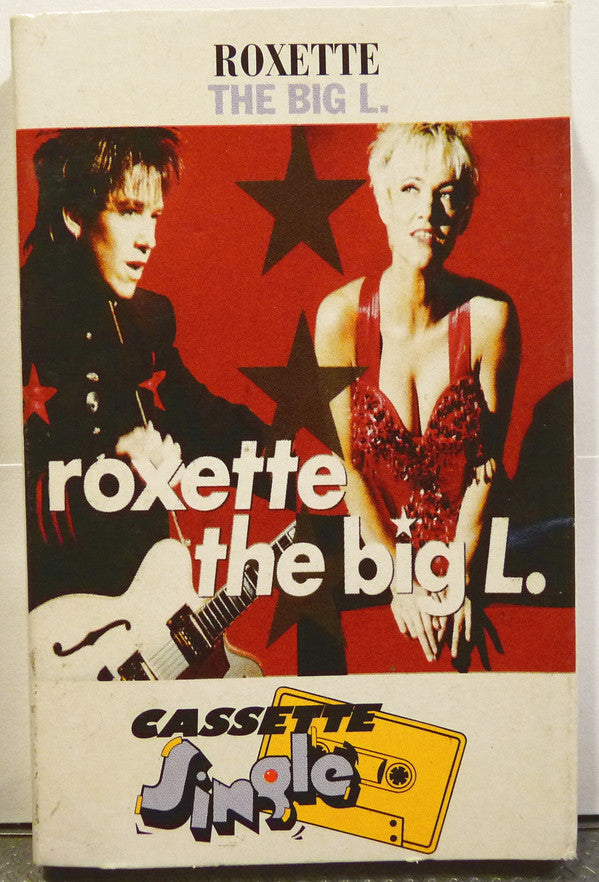 Roxette : The Big L. (Cass, Single, Dol)