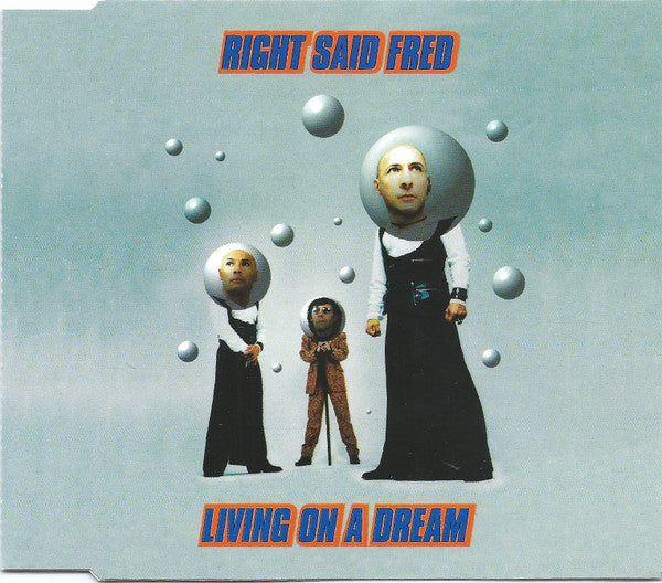 Right Said Fred : Living On A Dream (CD, Maxi)
