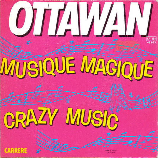 Ottawan : Musique Magique / Crazy Music (7", Single)