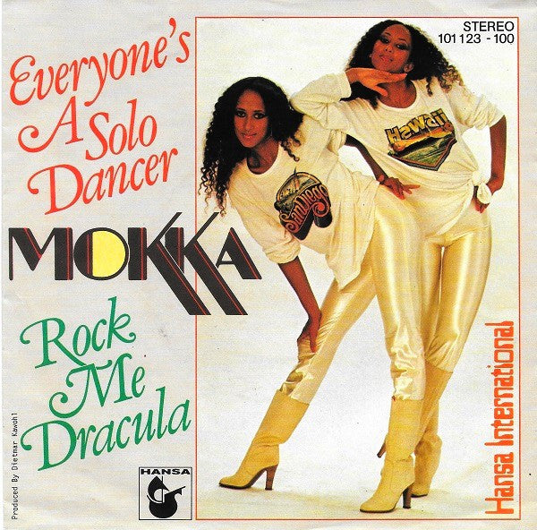 Mokka (2) : Everyone's A Solo Dancer / Rock Me Dracula (7", Single)
