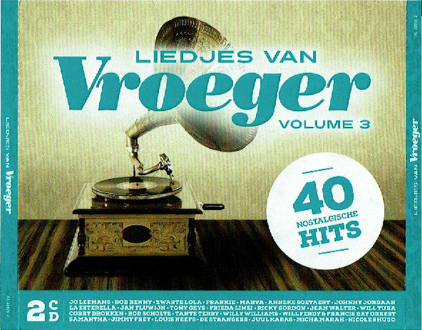 Various : Liedjes Van Vroeger Volume 3 - 40 Nostalgische Hits (2xCD, Comp)
