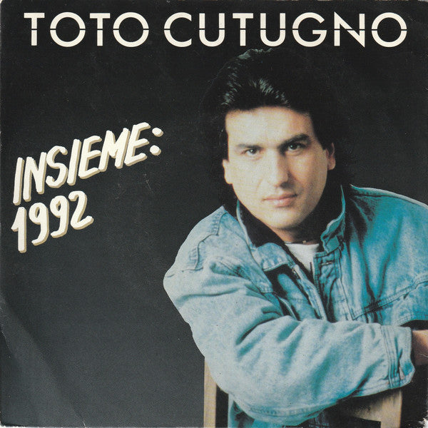 Toto Cutugno : Insieme: 1992 (7", Single)