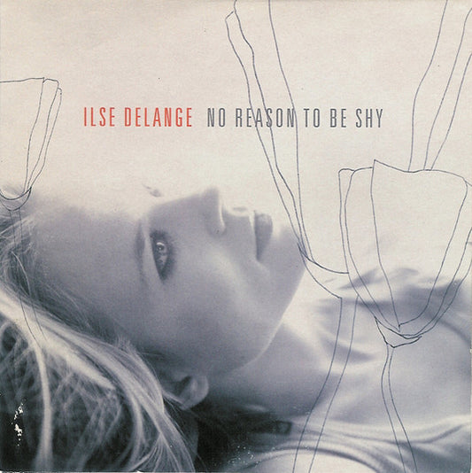 Ilse DeLange : No Reason To Be Shy (CD, Single)