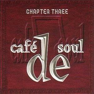 Various : Café De Soul (Chapter Three) (CD, Comp)