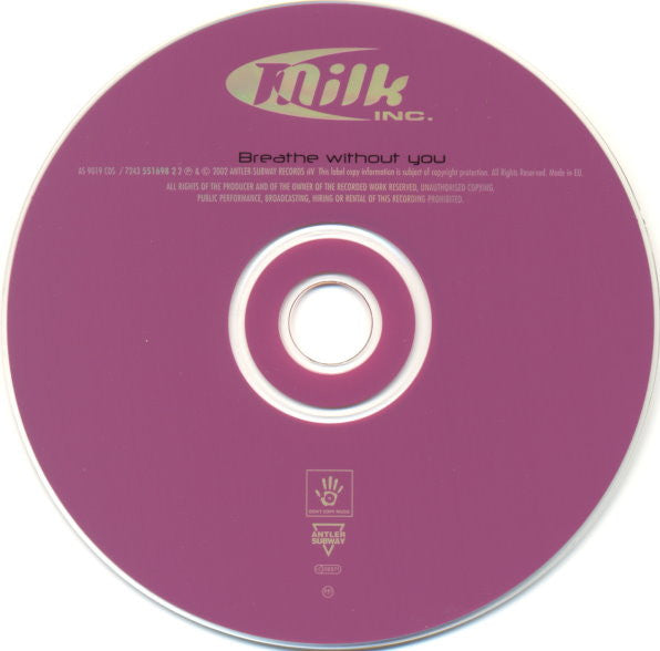 Milk Inc. : Breathe Without You (CD, Single)