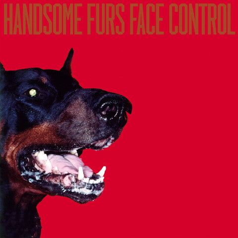 Handsome Furs : Face Control (CD, Album)
