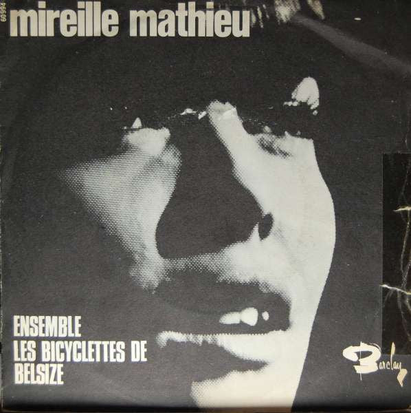 Mireille Mathieu : Ensemble / Les Bicyclettes De Belsize (7", Single)