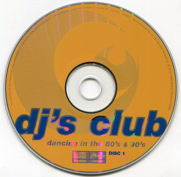Various : DJ's Club - Dancing In The 80's & 90's (2xCD, Comp)