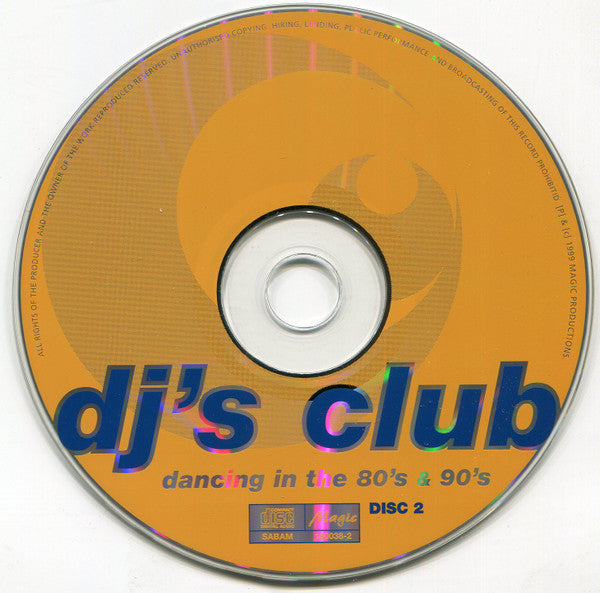 Various : DJ's Club - Dancing In The 80's & 90's (2xCD, Comp)