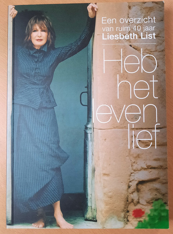 Liesbeth List : Heb het Leven Lief, Een Overzicht Van Ruim 40 Jaar  (DVD-V)