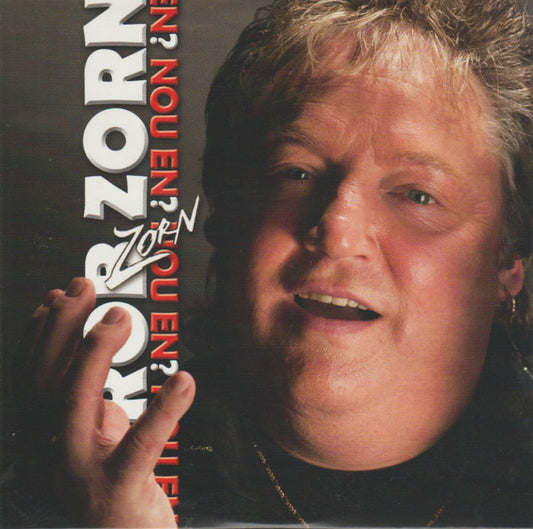 Rob Zorn : Nou En.....? (CD, Single)