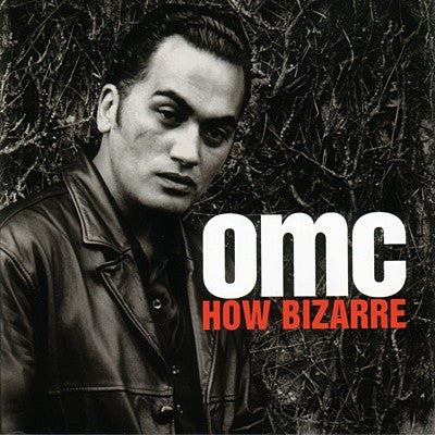 OMC : How Bizarre (CD, Album)