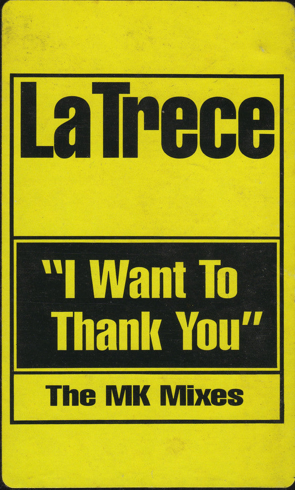 Latrece B. Kinchen : I Want To Thank You (The MK Mixes) (12")