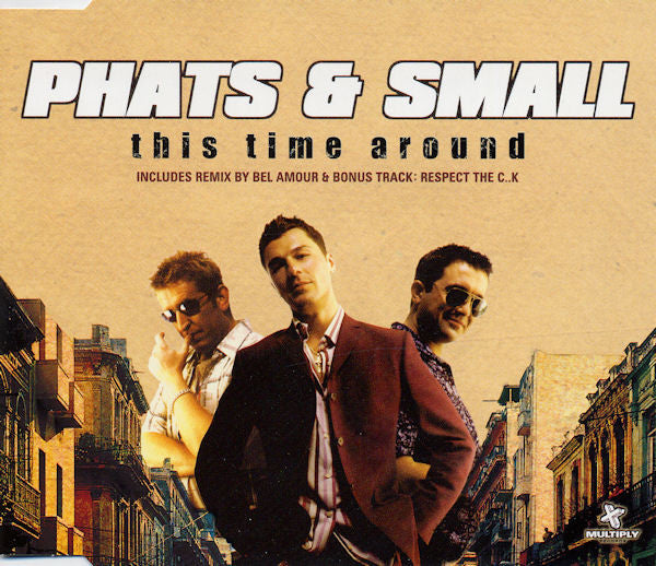 Phats & Small : This Time Around (CD, Maxi)