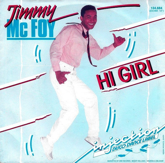 Jimmy Mc Foy : Hi Girl (7", Single)