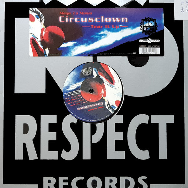 Mega 'Lo Mania : Circusclown - Tear It Up (12")